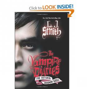 Smith L J - Vampire Dairies Return 2 - Shadow Souls