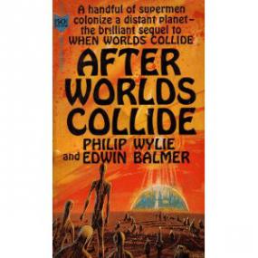 Philip Wylie - After Worlds Collide FIXED