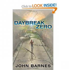 Daybreak Zero by John barnes