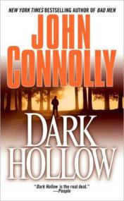 John Connolly - Charlie Parker 02 - Dark Hollow