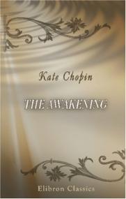 Chopin, Kate - The Awakening - 4pt Conlin U<span style=color:#777> 2005</span> LDL 64k