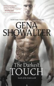 Gena Showalter - Lords of the Underworld 11 - The Darkest Touch