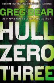 Greg Bear - Hull Zero Three 32k