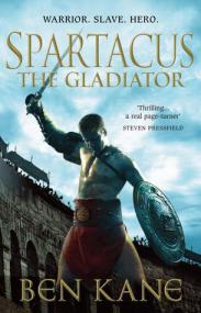 BEN KANE - Spartacus   [01 The Gladiator]