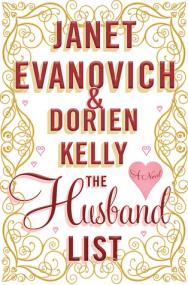 Janet Evanovich & Dorien Kelly - Culhane Family 2 - The Husband List (unb)
