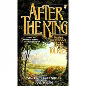 1992 - After the King; Stories in Honor of J  R  R  Tolkien [Greenberg] (Oliver, King) 56k 20 59 26