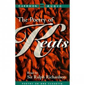 Poetry of John Keats - 3 - Ralph Richardson