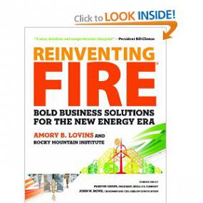 Amory Lovins_ Reinventing Fire - Bold Business Solutions for the New Energy Era (10-17-11)