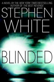 Stephen White - Alan Gregory - 12 Blinded