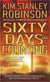 Kim Stanley Robinson - 60 Days and Counting