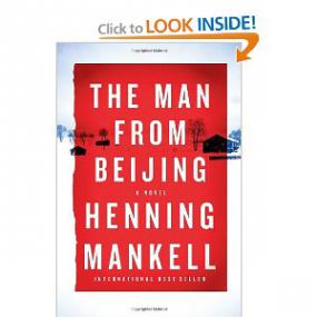 Henning Mankell - The Man From Beijing