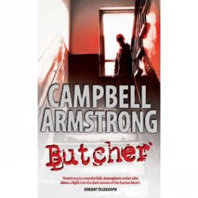 Armstrong, Campbell - Butcher (James Bryce)