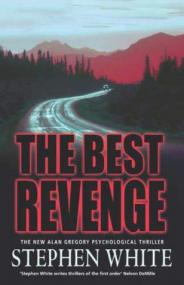 Stephen White - Alan Gregory - 11 Best Revenge
