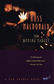 Ross MacDonald, Tom Parker - Lew Archer 1 - The Moving Target