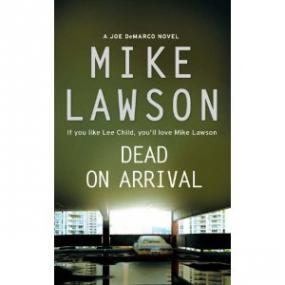 Lawson, Mike  Dead on Arrival (aka House Rules), Jeff Harding