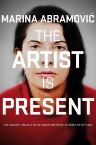 Marina Abramovic The Artist Is Present <span style=color:#777>(2012)</span> [1080p]