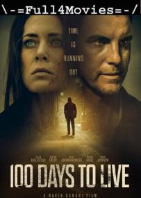 100 Days to Live <span style=color:#777>(2021)</span> 720p English HDRip x264 AAC <span style=color:#fc9c6d>By Full4Movies</span>