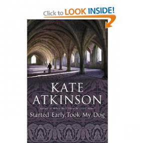 Kate Atkinson - Started Early, Took My Dog