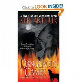 Keri Arthur - Riley Jensen 04 - Dangerous Games