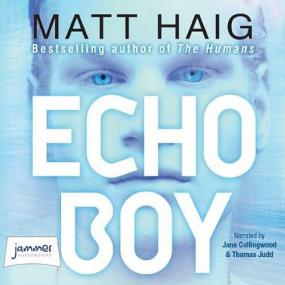 Matt Haig - Echo Boy