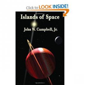 Islands of Space - John W Campbell