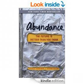 Abundance - The Future is Better Than You Think