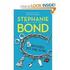 5 Bodies To Die For by Stephanie Bond
