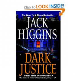 JACK HIGGINS - Dark Justice  [Dillon 12]