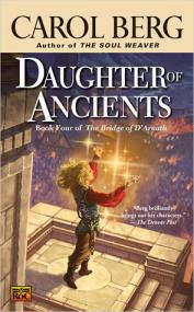 Daughter of Ancients - Carol Berg