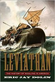 Eric Jay Dolin - Leviathan- The History of Whaling in America