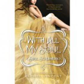 With all my Soul - Rachel Vincent