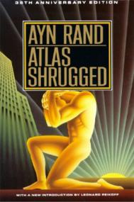 Ayn Rand - Atlas Shrugged - 1957