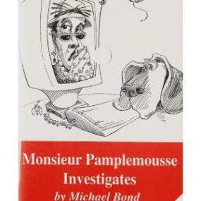 Michael Bond - Monsieur Pamplemousse Investigates (BBC)