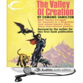 Edmond Hamilton -  Interstellar Patrol 8 - The Valley of Creation (Unb)