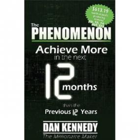 DAN KENNEDY - TRIGGERING THE PHENOMENON