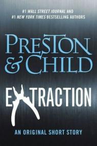 Preston & Child Pendergast 12 5 - Extraction