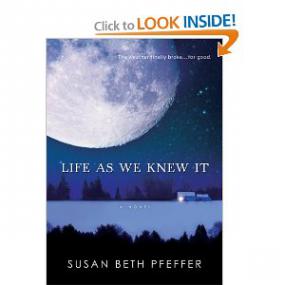 Life As We Knew It (Last Survivors, #1) - Susan Beth Pfeffer