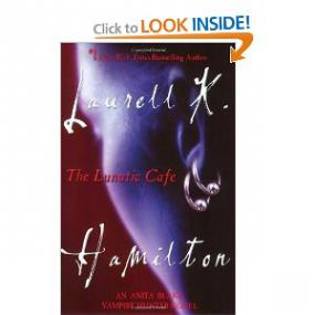 04 The Lunatic Cafe by Laurell K  Hamilton