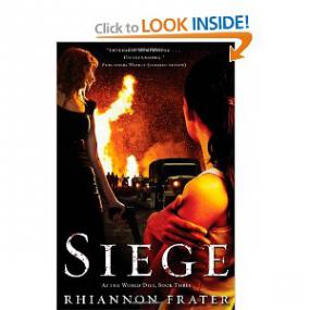Rhiannon Frater - Siege (As the World Dies, Book 3)