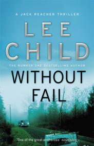 Lee Child - Jack Reacher Book 6 - Without Fail