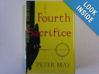 Peter May--The Beijing Series--02 The Fourth Sacrifice