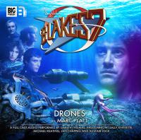 Blakes 7 1 3 Drones