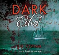F G  Cottam--Dark Echo (Gareth Armstrong)