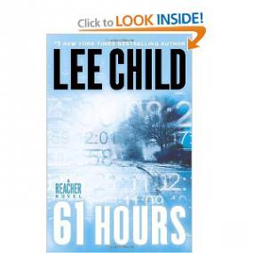Lee Child - (Jack Reacher 14) - 61 Hours - Unabridged (13 10) (MP3 - 64kb)