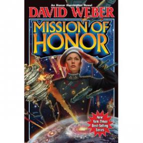 Weber, David - Honor Harrington 12 -Mission of Honor
