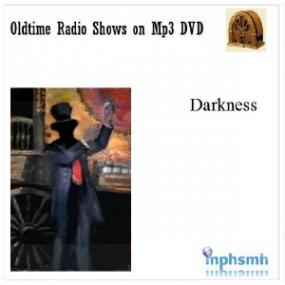 Darkness Old Time Radio