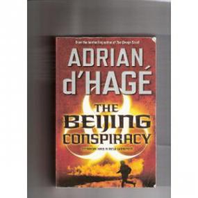Adrian d'Hage - The Beijing Conspiracy