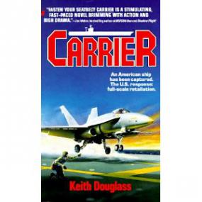 Carrier - Keith Douglass - Book 1