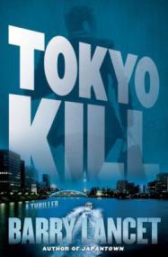 Barry Lancet - Jim Brodie 2 - Tokyo Kill