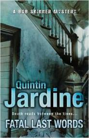 Quintin Jardine - 19 Fatal last words - Bob Skinner Series<span style=color:#777>(2009)</span>